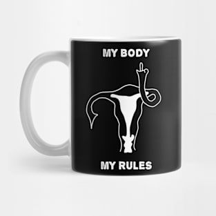 My body My rules Vagina Mug